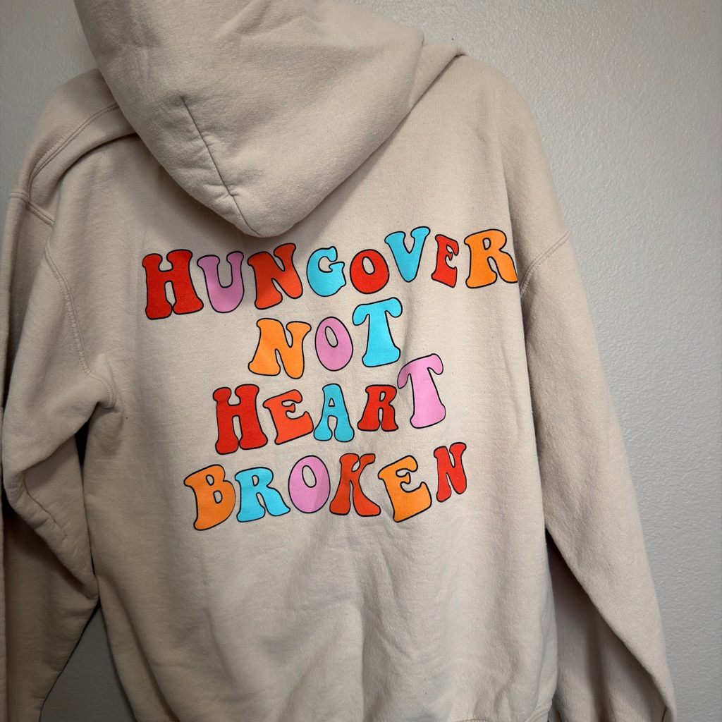 Hangover Hoodie